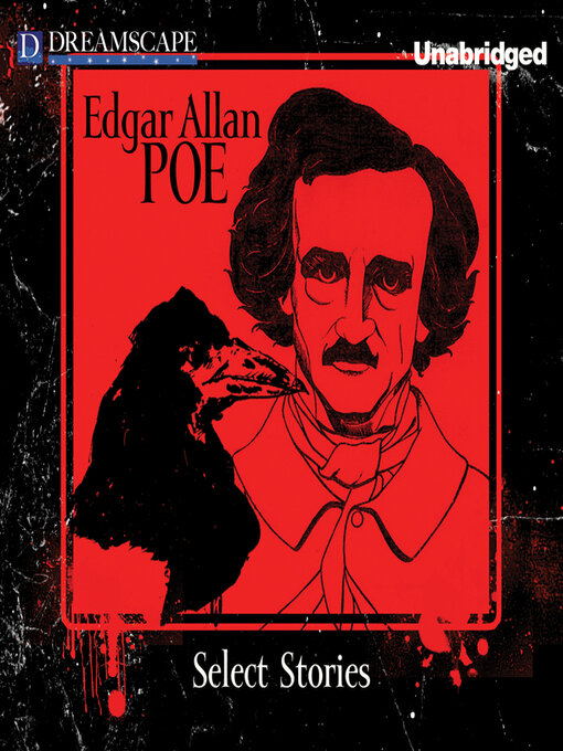 Title details for Select Stories of Edgar Allan Poe by Edgar Allan Poe - Available